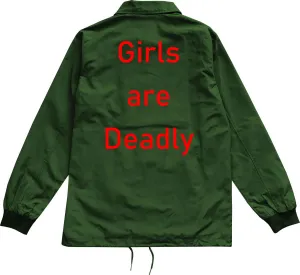 Girls Are Deadly Mens Coaches Jacket